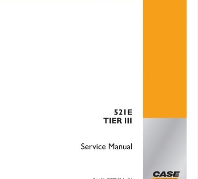 Case 521e Tier 3 Wheel Loader Service Manual