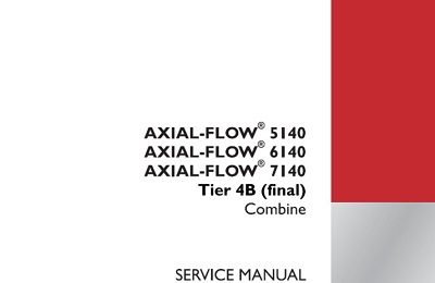 Case IH Axial-Flow 5140, 6140, 7140 Tier 4B (final) Combine Service Manual