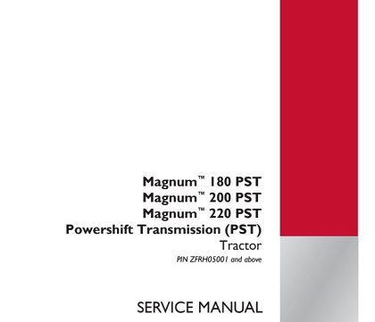 Case IH MAGNUM 180, 200, 220 PST Tractor Service Manual