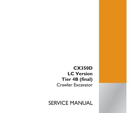 Case CX350D LC Version Tier 4B (final) Crawler Excavator Service Manual