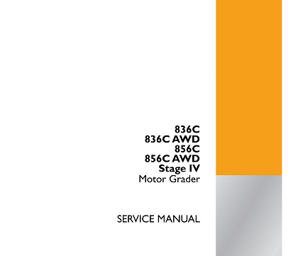 Case 836C, 836C AWD, 856C, 856C AWD Grader Service Manual