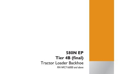 Case 580N EP Tier 4B (final) Tractor Loader Backhoe Service Manual