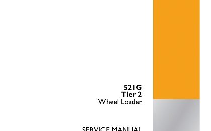 CASE 521G Tier 2 Wheel Loader Service Manual