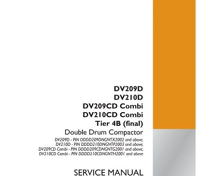 CASE DV209D, DV210D and DV209CD DV210CD Combi Tier 4B (final) Double Drum Compactor Service Manual