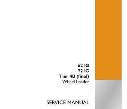 CASE 621G 721G Tier 4B (final) Wheel Loader Service Manual