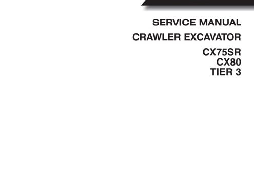 Case CX75SR, CX80 Tier 3 Crawler Excavator Service Manual