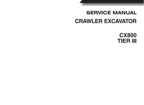 Case CX800 Tier 3 Crawler Excavator Service Manual